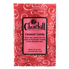 Load image into Gallery viewer, Churchill Coffee Company - Caramel Candy - 1.5 ounce bag pack of 5

