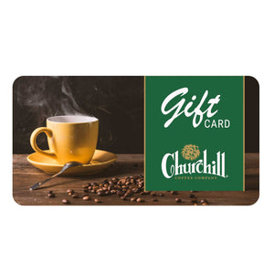 Churchill Coffee Company Online Gift Card